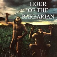 HOUR OF THE BARBARIAN cover