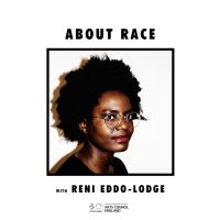 About Race with Reni Eddo-Lodge cover