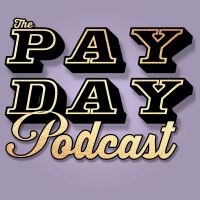 The Pay Day Podcast cover
