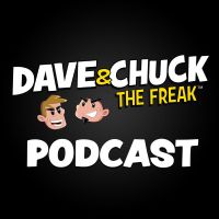 Dave & Chuck the Freak Podcast cover