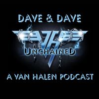 Dave & Dave Unchained Van Halen podcast cover