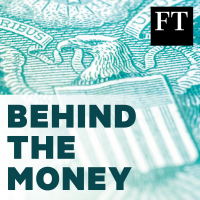 Behind The Money with the Financial Times cover