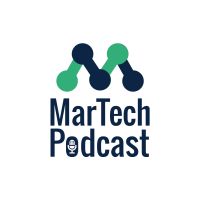 MarTech Podcast // Marketing + Technology = Business Growth cover
