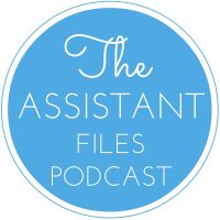 The Assistant Files Podcast cover
