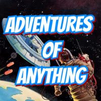 Adventures of Anything cover