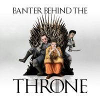 Banter Behind the Throne cover