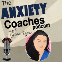 The Anxiety Coaches Podcast cover