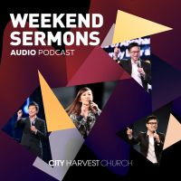 City Harvest Church Weekend Sermons cover