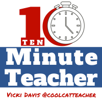 The 10-Minute Teacher Show with Vicki Davis, the Cool Cat Teacher cover