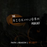 The Nick and Josh Podcast cover