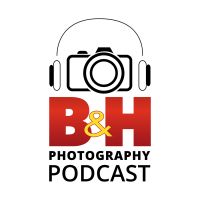 B&H Photography Podcast cover