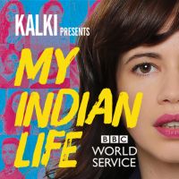 Kalki Presents: My Indian Life cover