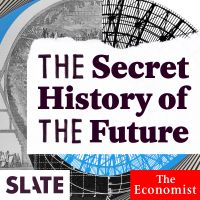 The Secret History of the Future cover