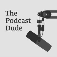 The Podcast Dude cover