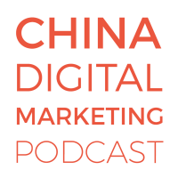 China Digital Marketing Podcast cover