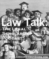 Law Talk: Legal Scholarship Podcast cover