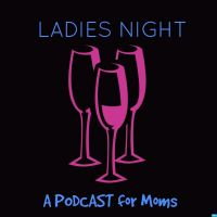 Ladies Night Podcast cover