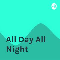 All Day All Night cover