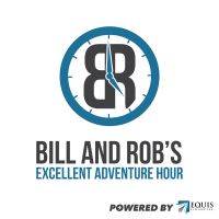 Bill and Rob's Excellent Adventure Hour cover