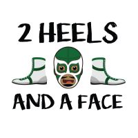 2 Heels and A Face cover