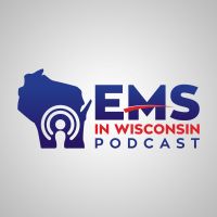 EMS In Wisconsin Podcast cover