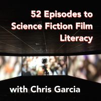 52 Episodes to Science Fiction Film Literacy cover