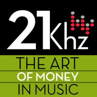 21khz: The Art of Money In Music cover