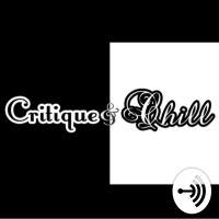 Critique and Chill cover
