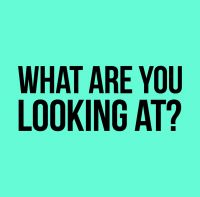 What are you looking at? cover