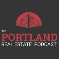 The Portland Real Estate Podcast Hosted by Tucker Merrihew and Steve Nassar - This Podcast is for any Portland area Developer, Home Builder, Investor, Realtor or Real Estate Professional! cover