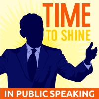 Time to Shine Podcast : Public speaking | Communication skills | Storytelling cover
