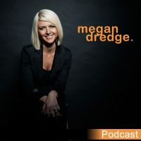 The Megan Dredge Podcast cover