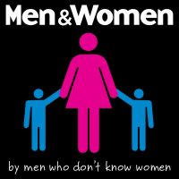 Men & Women by Men Who Don't Know Women cover