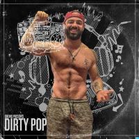 DrewG of Dirty Pop cover