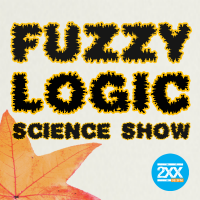 Fuzzy Logic Science Show cover