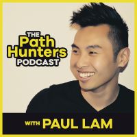 The Path Hunters Podcast with Paul Lam cover
