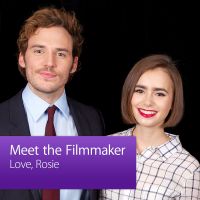 Love, Rosie: Meet the Filmmaker cover