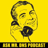 The Ask Mr. DNS Podcast cover