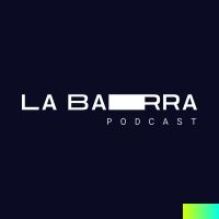 La Barra Podcast cover