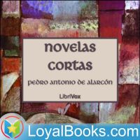 Novelas Cortas by Pedro Antonio de Alarcón cover
