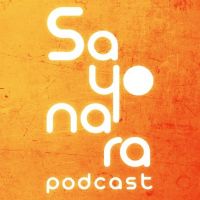 Sayonara Podcast cover