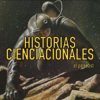 Historias Cienciacionales (el podcast) cover