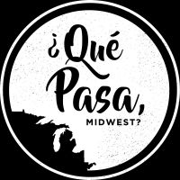 ¿Qué Pasa, Midwest? cover