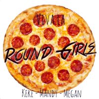 Viva La Round Girls cover