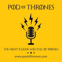 Pod of Thrones (Game of Thrones Recaps and Discussions) cover