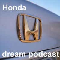 Honda dream podcast cover