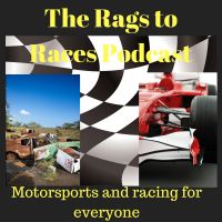 The Rags to Races Podcast: Motorsports and Racing for Everyone cover
