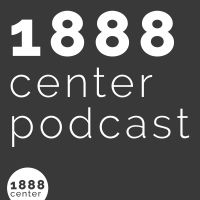 1888 Center Podcast cover