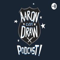 AaronCanDraw Art Podcast cover