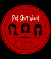 BAD SHORT WEIRD Podcast cover